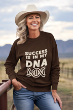 "Success Is In My DNA" Sweatshirt